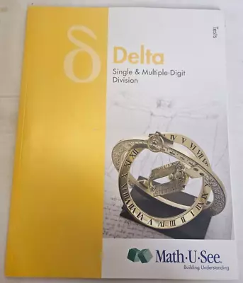 Delta Tests Single And Multiple-Digit Division By Math-U-See 2012 NEW • $9.99