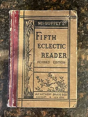 Antique McGuffey’s Fifth Eclectic Reader 1879 Great Condition  • $48