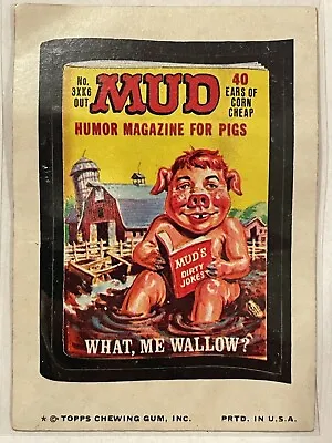 Topps Wacky Packages Sticker MUD Humor Magazine For Pigs Series 11 Vintage 1974 • $3.99