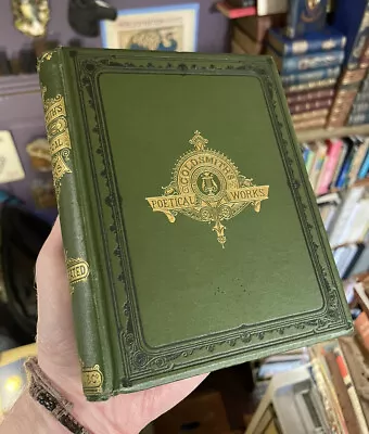 £85 • Buy The Poetical Works Of Oliver Goldsmith : Decorative Binding : Illustrated Poetry
