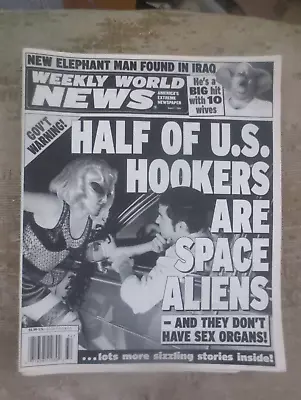 Weekly World News 2004 August 9 US Hookers Are Space Aliens Bush Invade Atlantis • $19.99