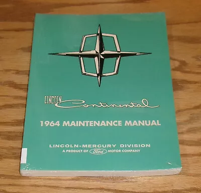 1964 Lincoln Continental Shop Service Maintenance Manual 64 • $48