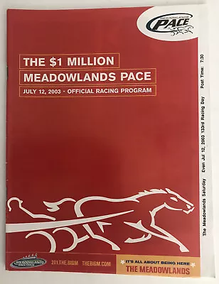 2003 Harness Horse Racing Program   Meadowlands Pace   Unopened/Unread • $7.95