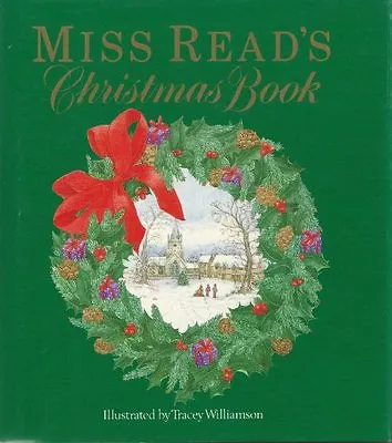  Miss Read's  Christmas Book By Miss Read Tracey Williamson. 9780718136628 • £2.74