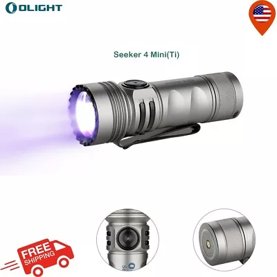 Olight Seeker 4 Mini Ti Limited EDC Flashlight With Cool White&UV Light 1200LM • $109.99