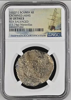 1652 Bolivia Transitional Cob 4 Reales Maravillas Shipwreck NGC XF Sea Salvaged  • $1500