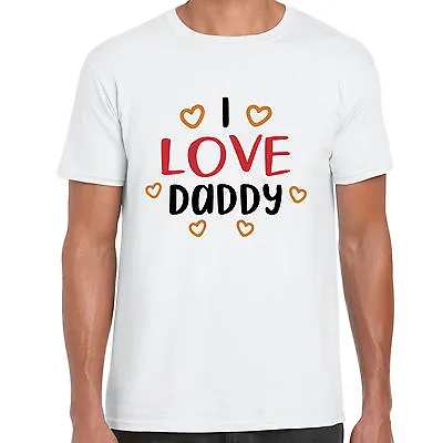 I Love Daddy - Mens T Shirt -   Gift Fun Fathers Day • £8.49