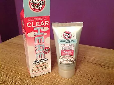 Soap And Glory Clear Here T-Zone Moisture Lotion. Spots Pores Cleanse Skin. • £13.25