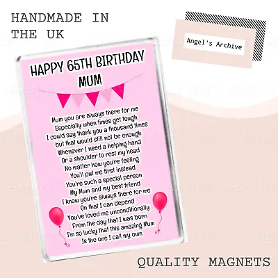 Happy 65th Birthday Mum ✳ Poem ✳ Keepsake Verse ✳ Large Fridge Magnet ✳ Gift • £3.75