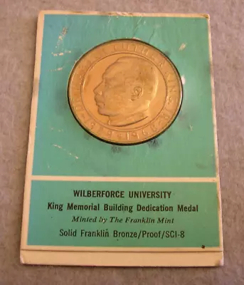 MLK Jr. Medal Franklin Mint Martin Luther King Jr Wilberforce University On Card • $49.99