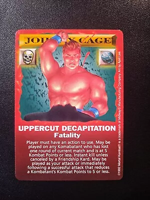 Mortal Kombat Kard Game TCG 1992 Johnny Cage Uppercut Decapitation Fatality Card • $0.99