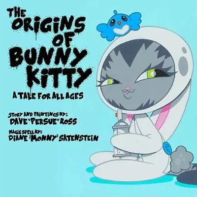 The Origins Of Bunny Kitty: A Tale For All Ages • $5.89