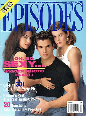 EPISODES Magazine June 1993 Vanessa Marcil Antonio Sabato Jr. Cari Shayne • $20