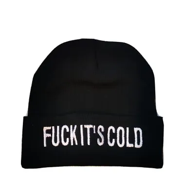 F*CK IT'S COLD Embroidered Funny Quality Adult Black Skull Beanie Ski Snow Hat • $23.94