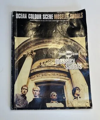 Moseley Shoals:  Ocean Colour Scene (Paperback 1996) • £7.50