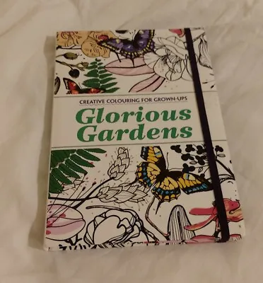 Glorious Gardens Creative Colouring Book For Grown-ups By Michael O'Mara • £3