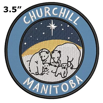 CHURCHILL MANITOBA North Star Embroidered Patch Iron-On / Sew-On Motif Applique • $5.40