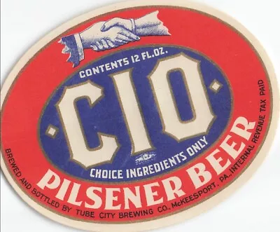 CIO Pilsener Beer Vintage Beer Label Tube City Brewing Co McKeesport PA  • $12.50