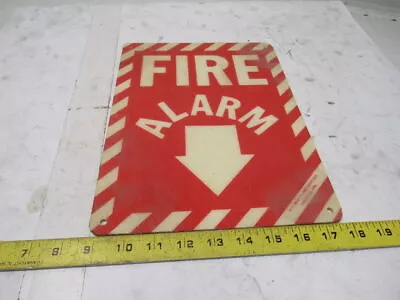 Vintage 9  X 12  One Sided Fiberglass Fire Alarm Sign White On Red • $5.52