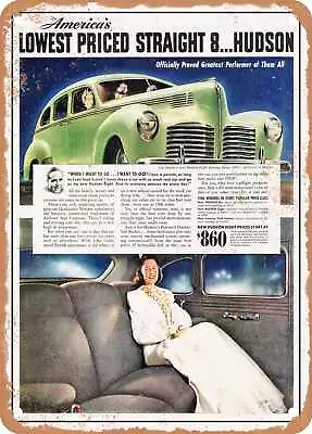 METAL SIGN - 1940 Hudson Eight Touring Sedan With Interior View Vintage Ad • $25.46