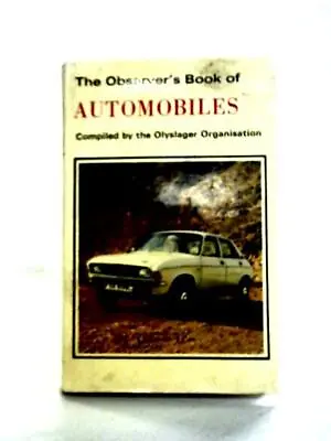 The Observer's Book Of Automobiles (Olyslager Organisation - 1974) (ID:84656) • £9.98