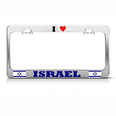 I LOVE ISRAEL Chrome Metal COUNTRY PRIDE License Plate Frame Tag Border • $17.99