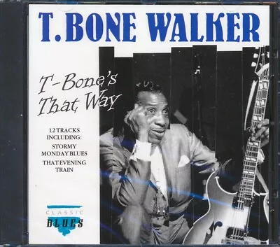 CD T-Bone Walker - T-Bone's That Way • $12.54