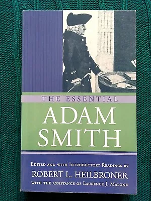 The Essential Adam Smith By Adam Smith (Paperback 1987) LIKE NEW- FREE POSTAGE • $40.50