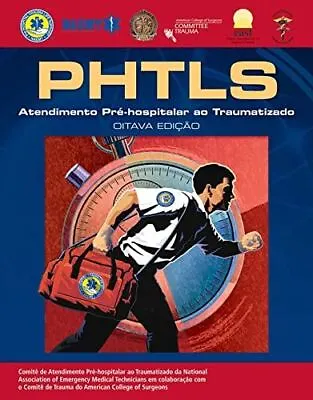 PHTLS: Prehospital Trauma Life Support 8E Portuguese Edition • £7.95