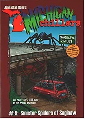 Michigan Chillers #9 Sinister Spiders Or Saginaw Paperback Jonath • $6.47