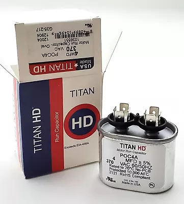 Titan HD POC4A Motor Run Capacitor 4MFD Oval 370 VAC G35-217 12004 12904 • $13.99