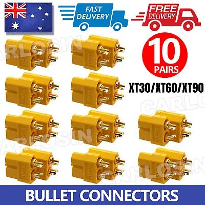 10 Pairs XT30 XT60 XT90 Male Female Bullet Connector Plug For Lipo Battery DF • $6.95