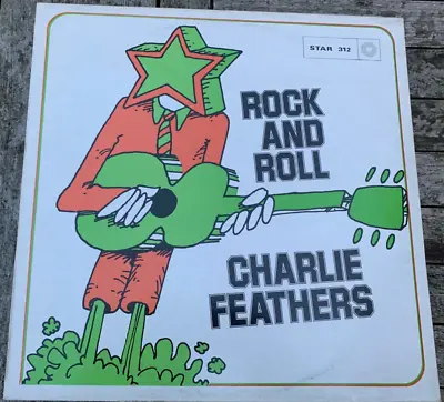 £25 • Buy Charlie Feathers, Rock And Roll Vinyl LP, 1974