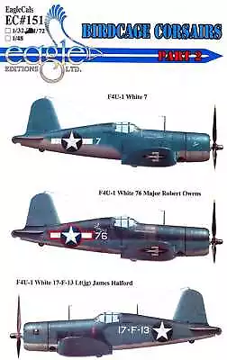 EagleCals Decals 1/72 VOUGHT F4U-1 BIRDCAGE CORSAIR Fighters Part 2 • $11.99