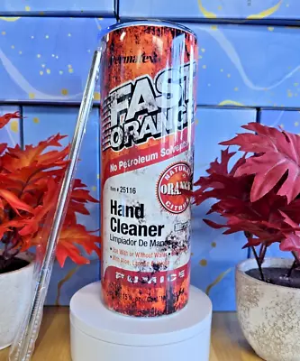 20 Oz Tumbler Fast Orange Hand Cleaner Mechanic Tumbler Design For Degreaser • $21.99