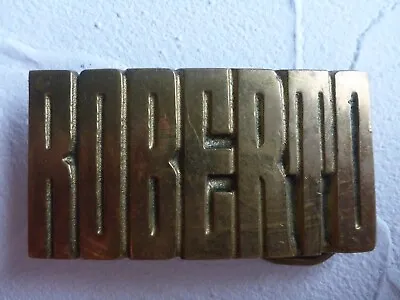 Roberto Name Belt Buckle Cutout Letters Western Solid Brass Vintage 1980 • $15