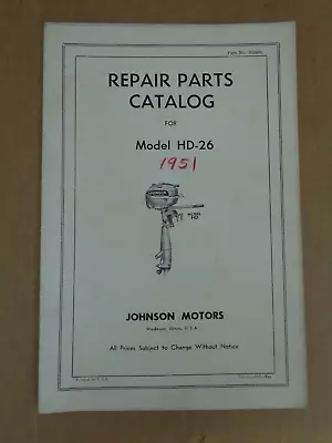 Vtg 1951 Johnson Outboard Boat Motor Parts Catalog Model RD-10 & 11 25 Horse • $8.99