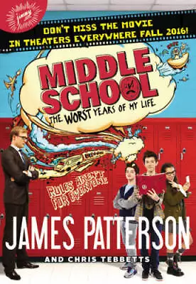 Middle School The Worst Years Of My Life - Paperback By Patterson James - GOOD • $3.76