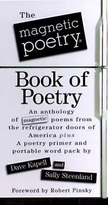 The Magnetic Poetry Book Of Poetry [With 150 Magnetic Poetry Tiles In A Vinyl... • $6.07