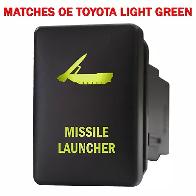 MISSILE LAUNCHER 948NG Push Switch 12volt For Toyota OEM Tacoma LED NEW GREEN • $19.95