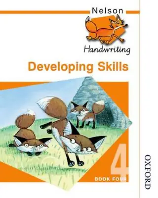 Nelson Handwriting Developing Skills Book 4: Developing Skills Bk.4 John Jackma • £3.35