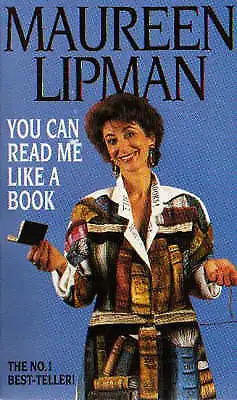 You Can Read Me Like A Book By Maureen Lipman (Paperback 1996) • £2.50