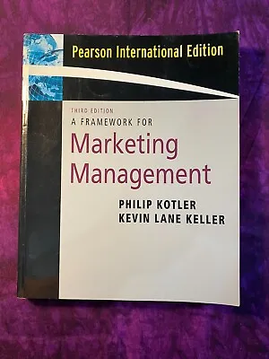 A Framework For Marketing Management By Kotler & Keller (3rd Edition) • $11