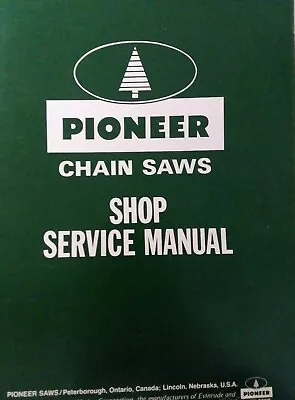 Pioneer Chainsaw Major Overhaul Service Repair Shop Manual 400 600 3071 P50 1200 • $205.46