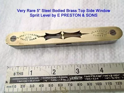 Superb RARE 5  Steel Body Brass Top Side Window Spirit Level By E PRESTON & SONS • $25.26