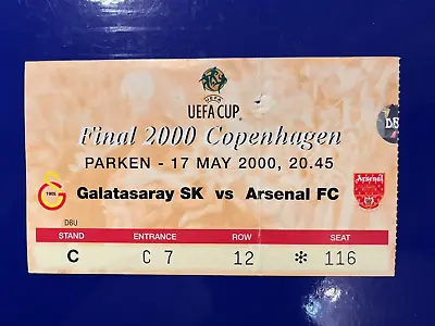 Galatasaray SK Arsenal FC Uefa Cup Final 2000 Football Ticket • $50.53