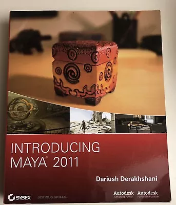 Introducing Maya 2011 By Dariush Derakhshani • $11.99