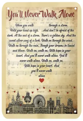 You'll Never Walk Alone Words On Song Sheet Liverpool Glasgow Metal Sign Plaque • £6.99