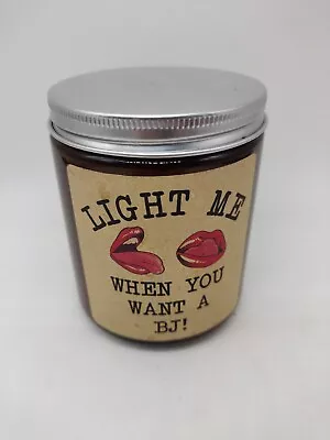 Funny Scented Candles Gifts For Men - When You Want A BJ Candle - Best Light Me • $16.11