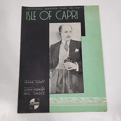 $3.35 • Buy Isle Of Capri Feartured By Xavier Cugat 1934 T.B. Harms Co. Sheet Music